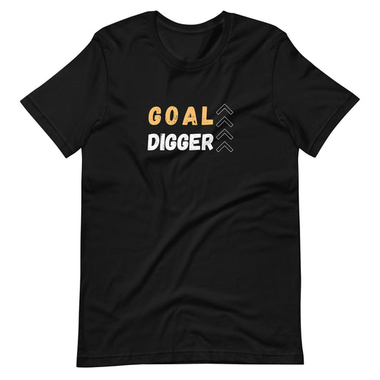 Goal Digger Tee (Unisex)